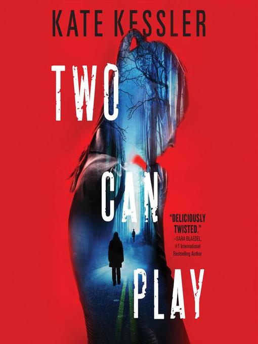 Title details for Two Can Play by Kate Kessler - Wait list